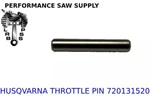 Husqvarna 720131520 Throttle Pin, Nla From 55 51 254 257XP 261 262XP New. Price: $7.95.