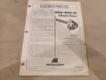 Mcculloch Mini-mac 35 Chain Saw Illustrated Parts List 1977 Used. Price: $23.99.