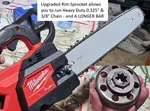 Rim Sprocket Fits Top Handle 2826-20 Milwaukee M18 Fuel Chainsaw 16-20" Bar!! New. Price: $89.99.