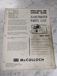 Mcculloch Chain Saw Illustrated Parts List Manual Catalog Pro Mac 60 1973 89321 Used. Price: $9.79.