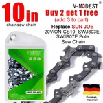 Replace 10" Sun Joe 20VION-CS10 SWJ803E SWJ807E Pole Saw Chain 3/8"LP .050" 40DL New. Price: $8.99.